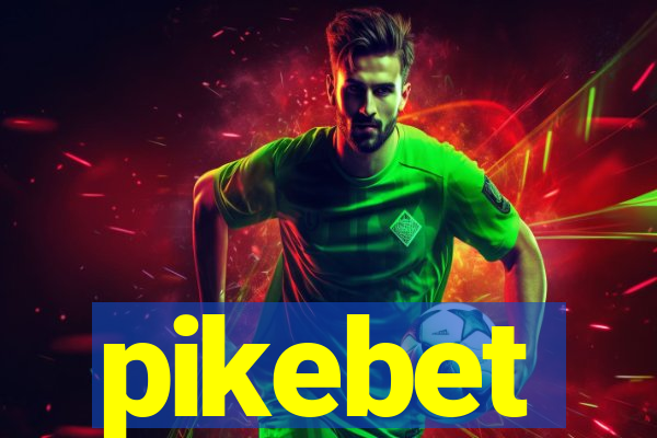 pikebet