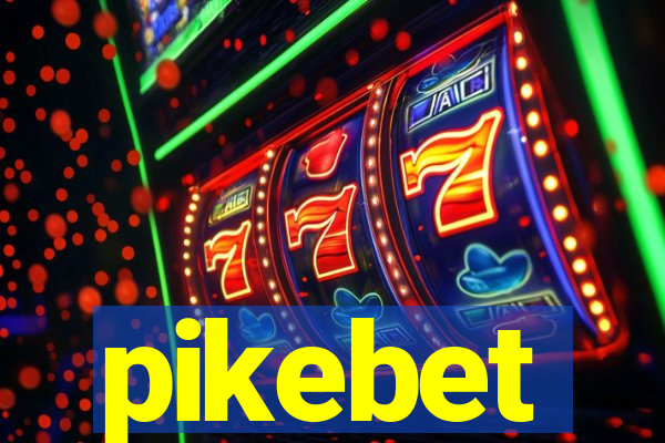 pikebet