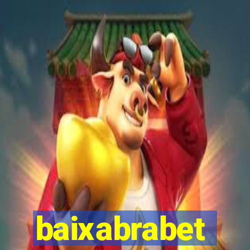 baixabrabet