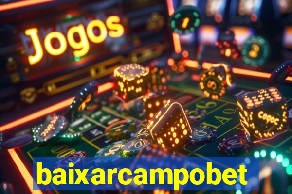 baixarcampobet