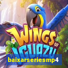 baixarseriesmp4