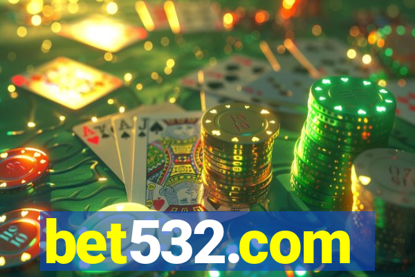 bet532.com