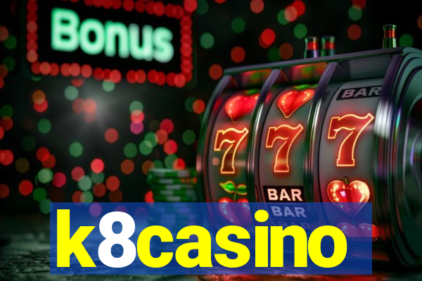 k8casino