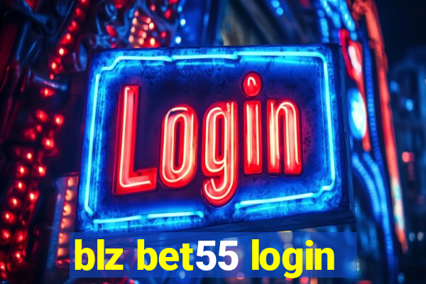 blz bet55 login