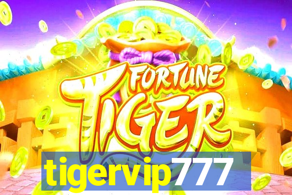 tigervip777