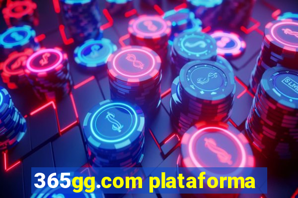 365gg.com plataforma