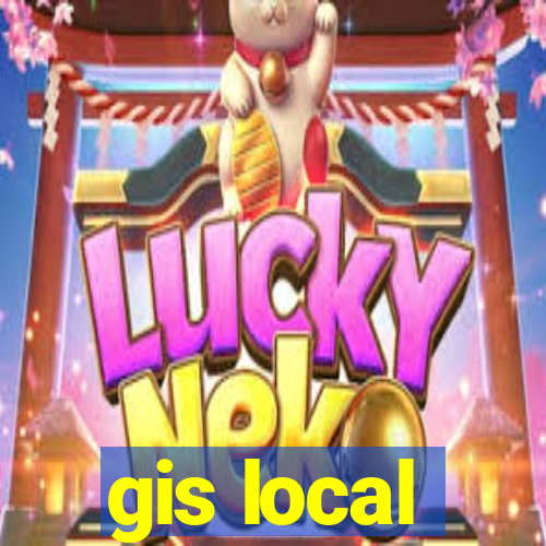 gis local