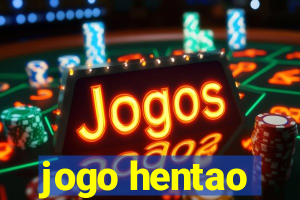 jogo hentao