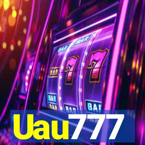 Uau777