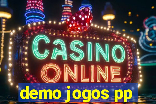 demo jogos pp