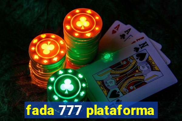 fada 777 plataforma