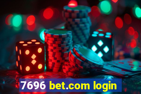 7696 bet.com login