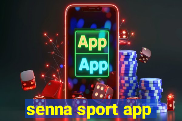 senna sport app