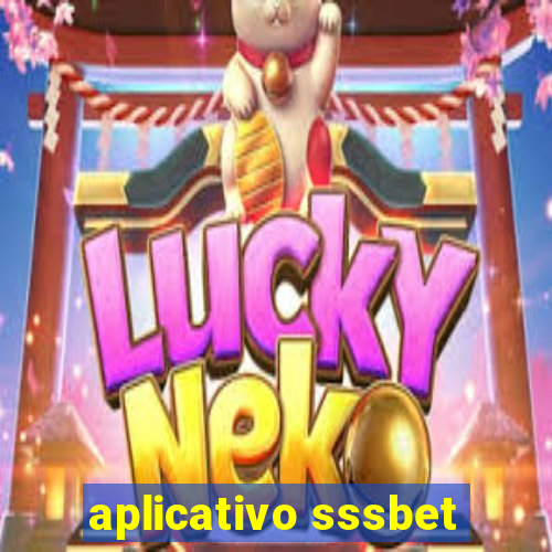 aplicativo sssbet