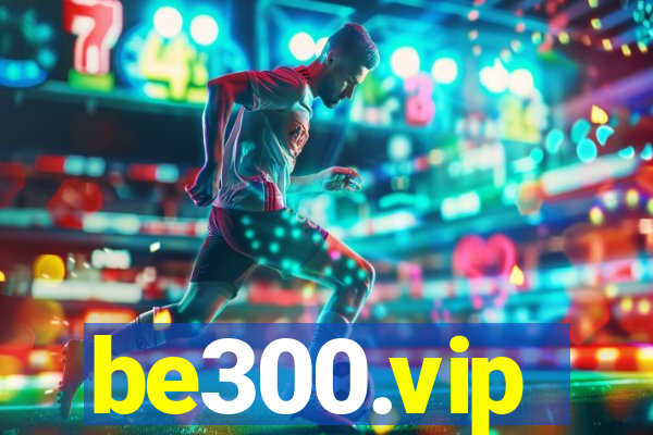 be300.vip