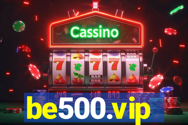 be500.vip