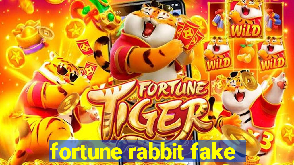 fortune rabbit fake