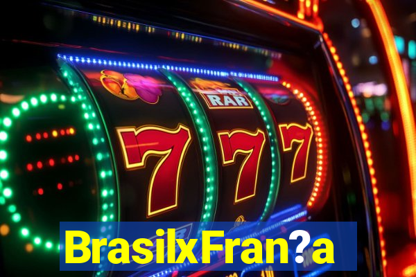 BrasilxFran?a