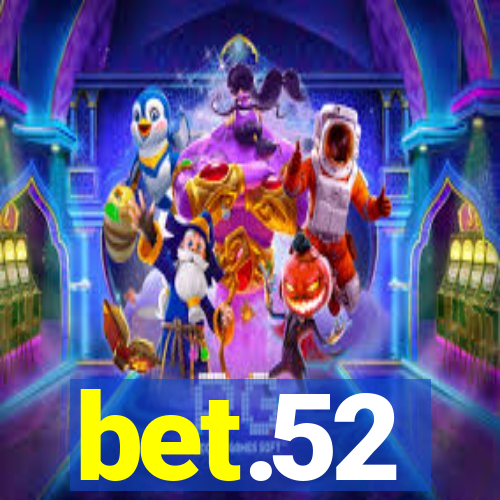 bet.52