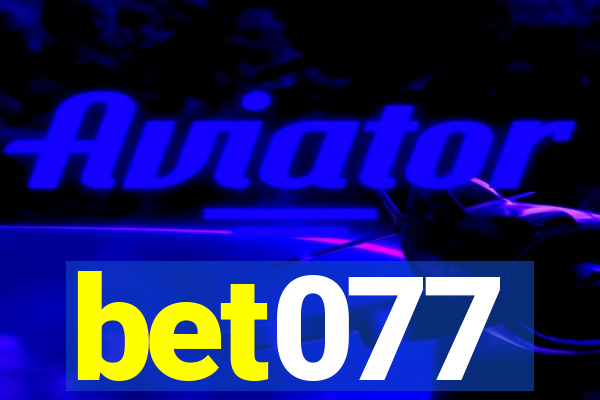 bet077