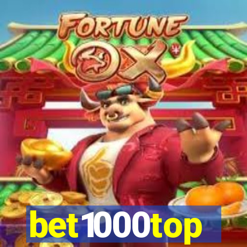 bet1000top