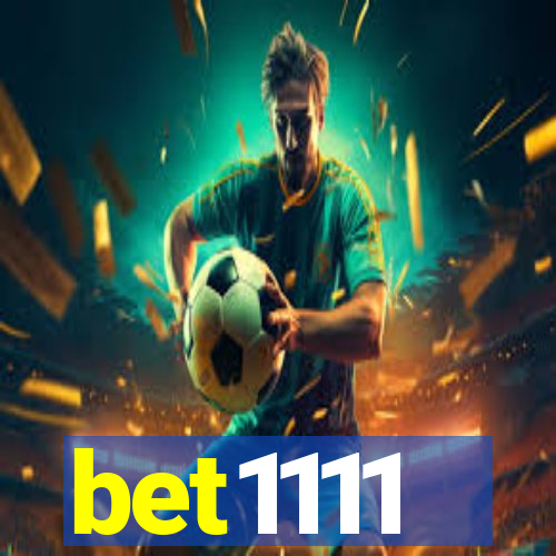 bet1111