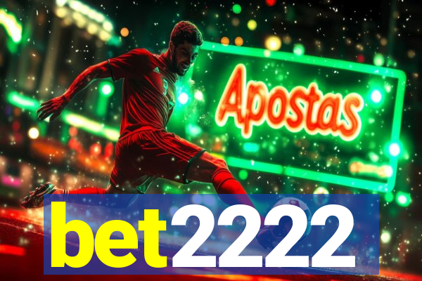 bet2222