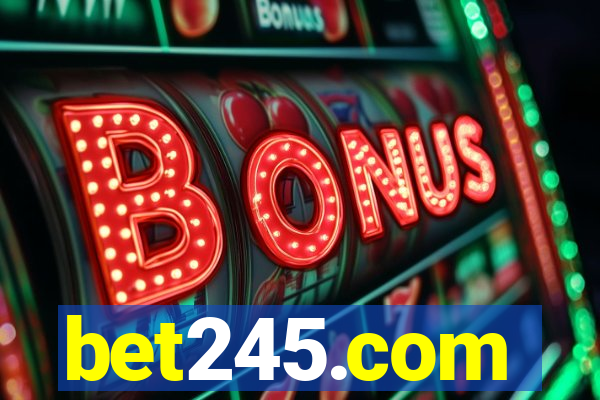 bet245.com