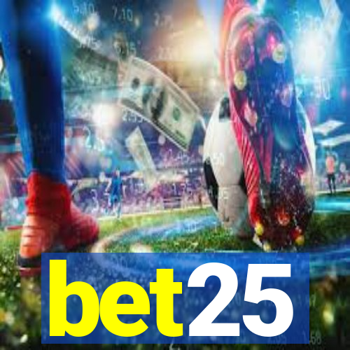 bet25