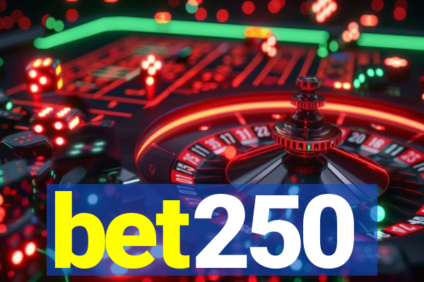 bet250