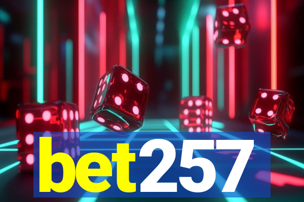 bet257