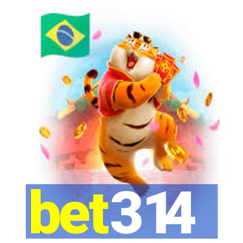 bet314