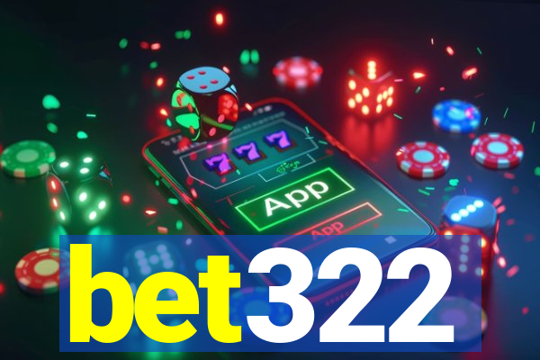 bet322