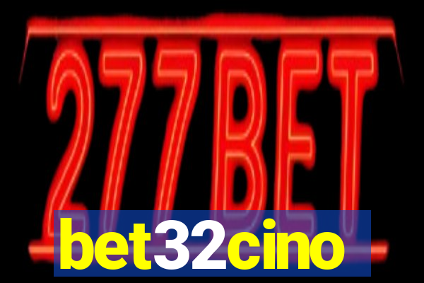 bet32cino