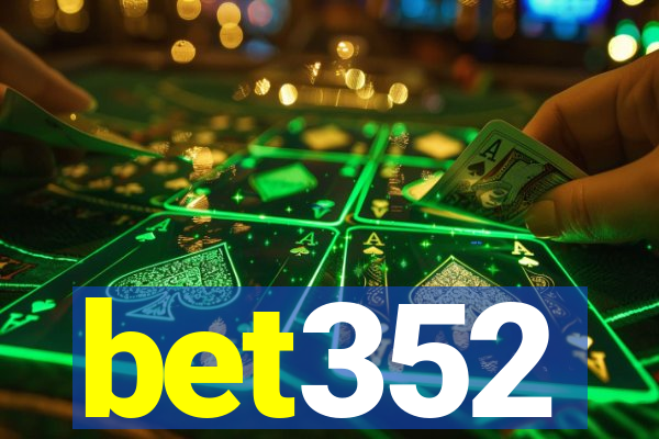 bet352