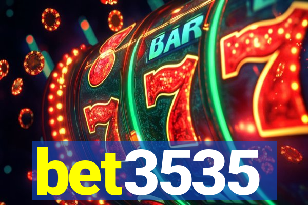 bet3535