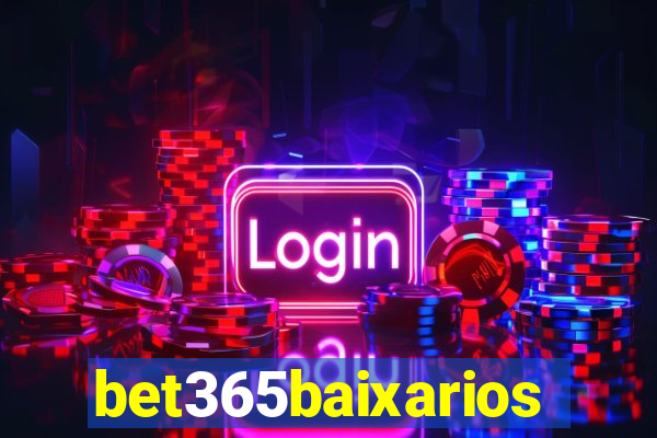 bet365baixarios