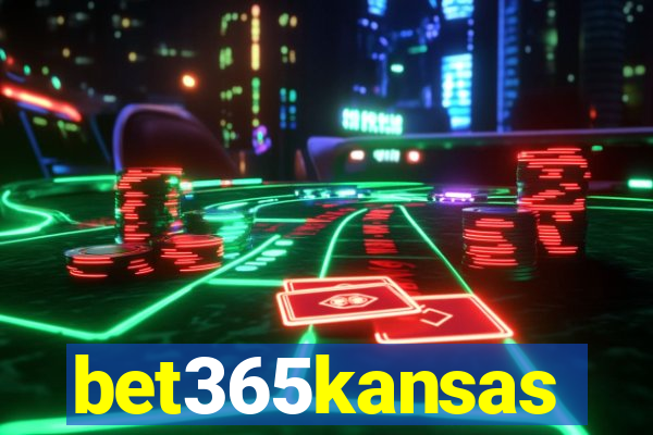 bet365kansas