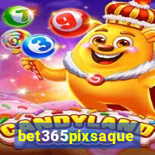 bet365pixsaque