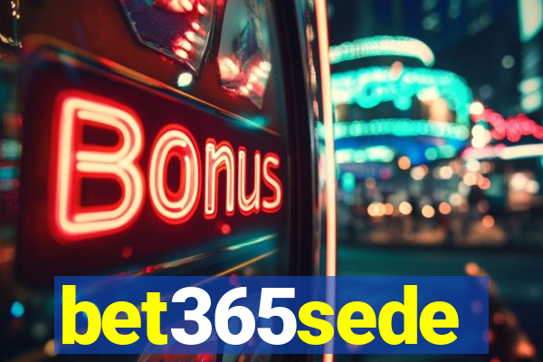 bet365sede