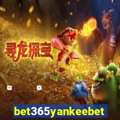 bet365yankeebet