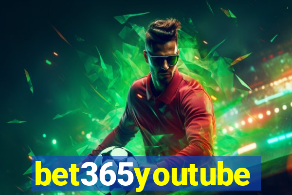 bet365youtube