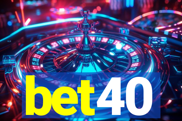 bet40