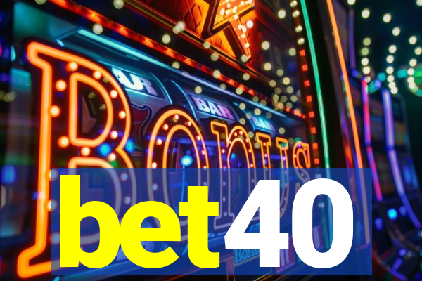 bet40