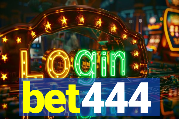 bet444