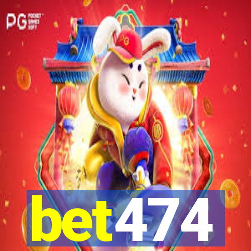 bet474