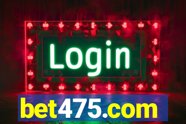 bet475.com