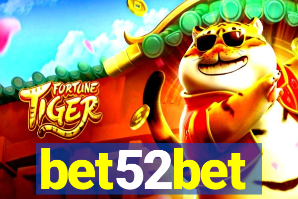 bet52bet