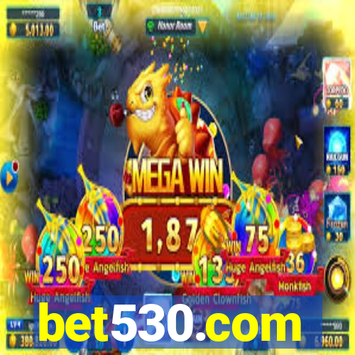 bet530.com