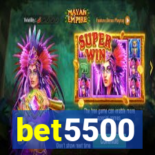 bet5500